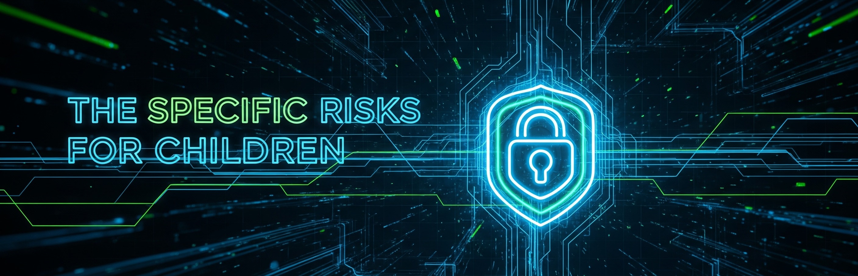 The Specific Risks for Children