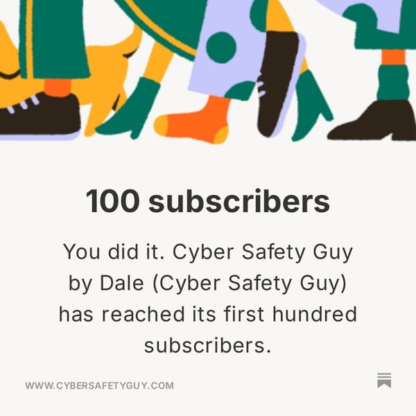 Cyber Safety Guy hits 100!