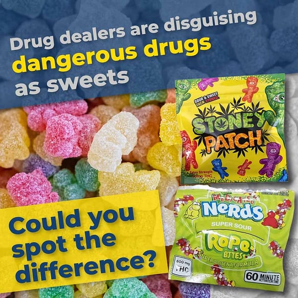 Cannabis Sweets — Parents Be Aware!