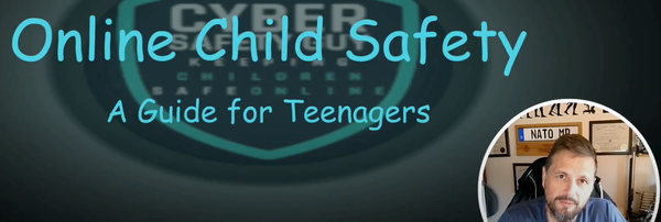Cyber Safety Guy - Online Child Safety - Teens 13+ Edition